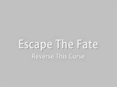 Escape the fatw reverse this curse